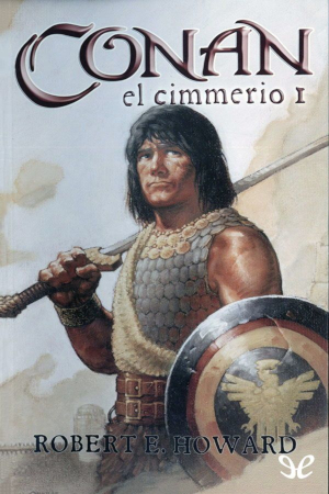 Conan el Cimmerio 1 - portada libro