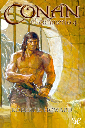 Conan el Cimmerio 4 - portada libro