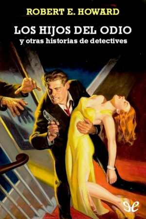 Los hijos del odio y otras historias de detectives - portada libro